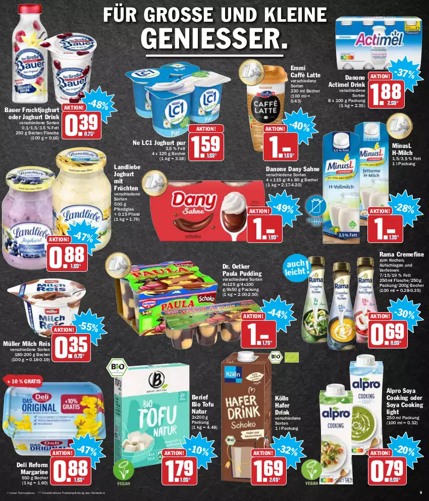 Aktueller Prospekt Aez - Prospekte - von 10.01 bis 15.01.2022 - strona 9 - produkty: actimel, actimel drink, alpro, auer, Bau, Bauer, Becher, bio, caffè latte, creme, danone, Dany, dany sahne, deli reform, Dr. Oetker, drink, eis, elle, emmi, flasche, frucht, früchte, früchten, fruchtjoghurt, hafer, joghur, joghurt, kölln, landliebe, landliebe joghurt, latte, leine, margarine, milch, Müller, natur, Paula, paula pudding, pudding, rama, rama cremefine, reis, sahne, soya, teller, Ti, Tofu