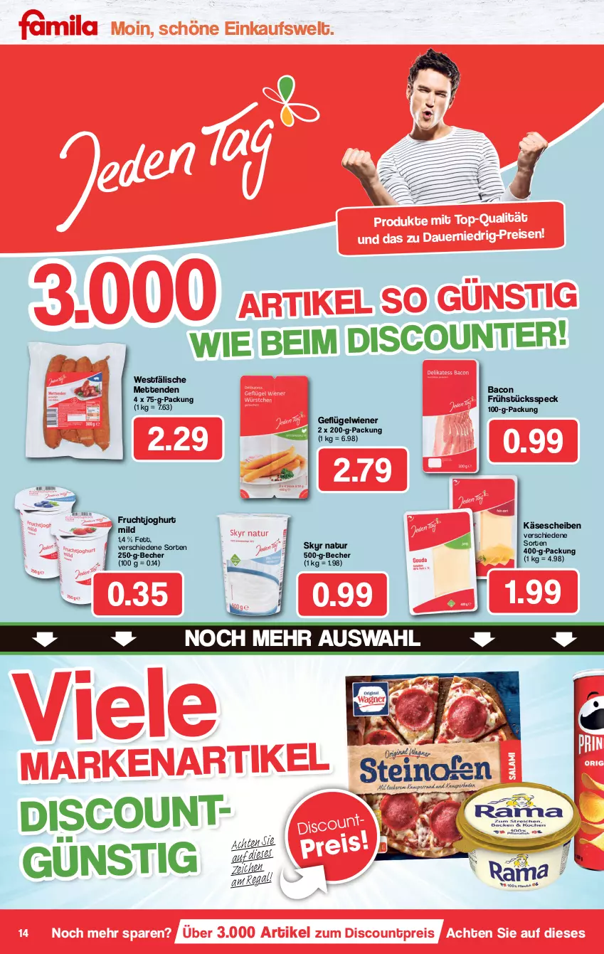 Aktueller Prospekt Famila - Prospekte - von 10.01 bis 15.01.2022 - strona 14 - produkty: auer, bacon, Becher, discount, eis, frucht, fruchtjoghurt, Frühstücksspeck, Geflügel, joghur, joghurt, joghurt mild, Käse, käsescheiben, Mett, metten, Mettenden, natur, regal, reis, Skyr, Speck, Ti, wiener