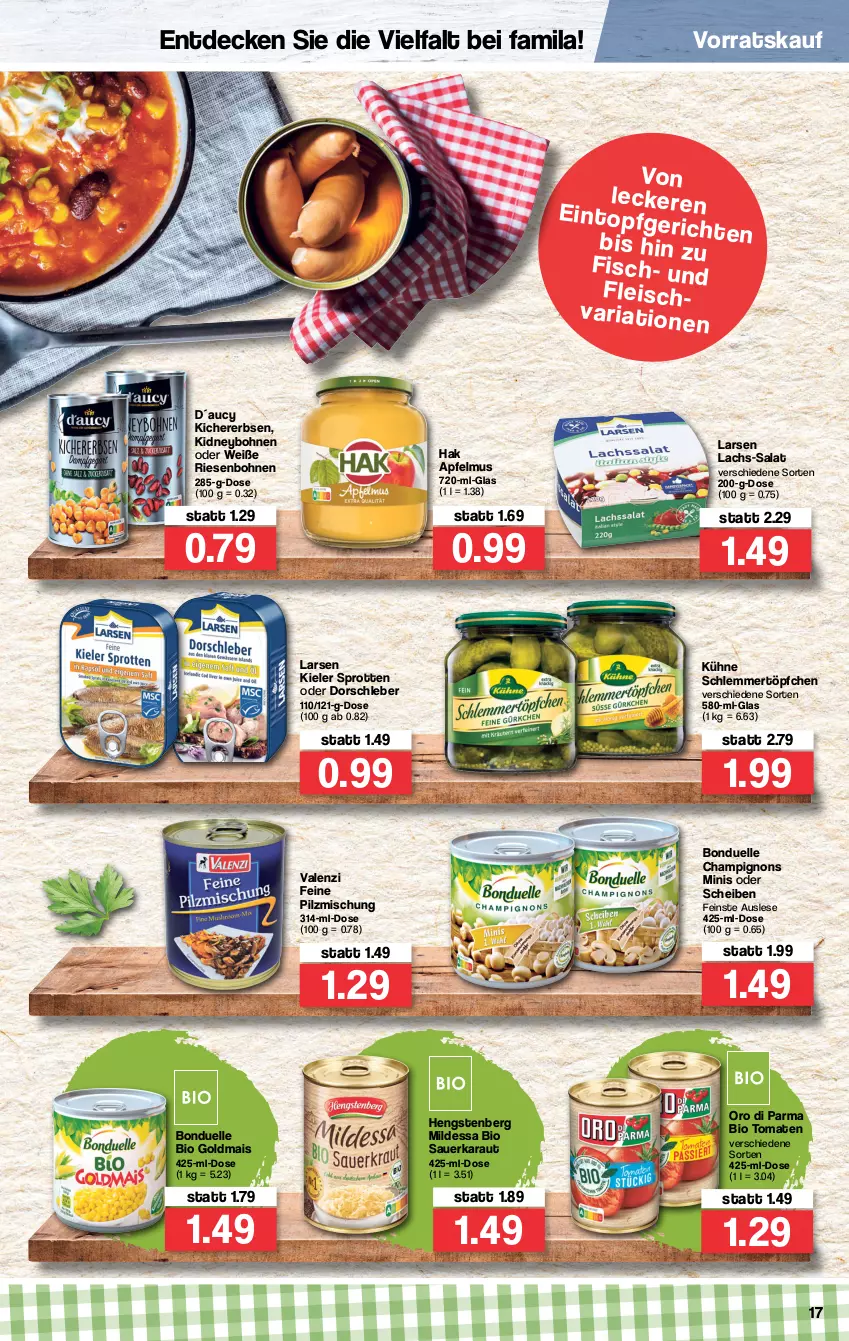 Aktueller Prospekt Famila - Prospekte - von 10.01 bis 15.01.2022 - strona 17 - produkty: apfel, apfelmus, auer, bio, bohne, bohnen, bonduelle, champignon, champignons, decke, Dorsch, elle, erbsen, Goldmais, hengstenberg, kichererbsen, kidney, Kühne, lachs, mais, oro di parma, Pilzmischung, salat, schlemmertöpfchen, Sprotten, tomate, tomaten, Töpfchen