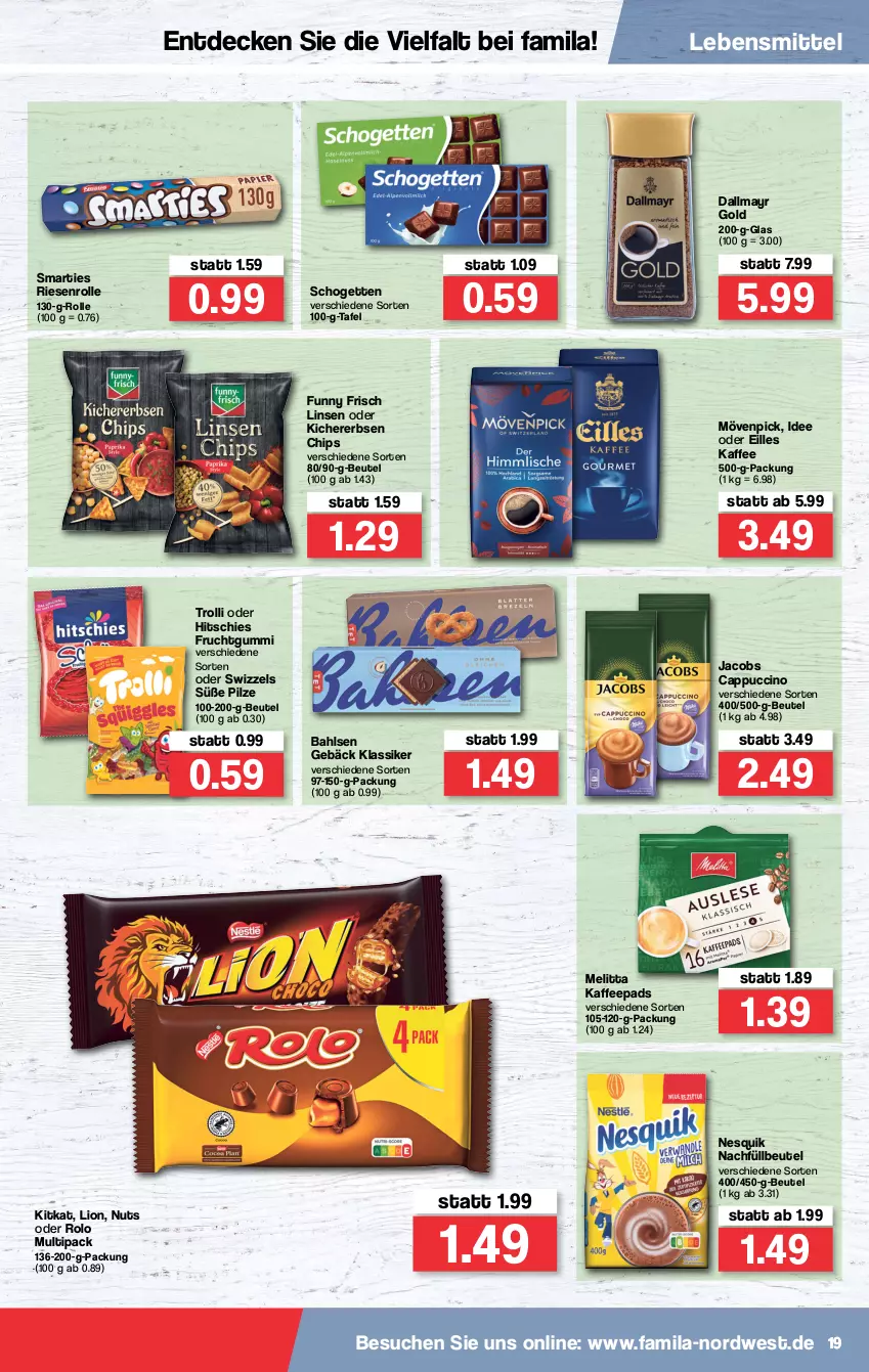 Aktueller Prospekt Famila - Prospekte - von 10.01 bis 15.01.2022 - strona 19 - produkty: bahlsen, beutel, Cap, cappuccino, chips, cin, dallmayr, dallmayr gold, decke, erbsen, frucht, fruchtgummi, Funny Frisch, jacobs, kaffee, kaffeepads, kichererbsen, Kichererbsen Chips, kitkat, lebensmittel, linsen, lion, melitta, mövenpick, nesquik, pilze, schogetten, smarties, Ti, trolli