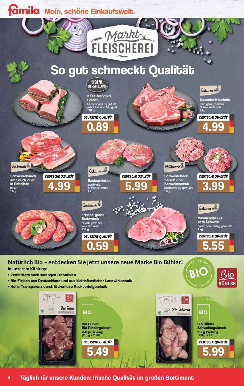 Aktueller Prospekt Famila - Prospekte - von 10.01 bis 15.01.2022 - strona 4 - produkty: Bau, bio, braten, bratwurst, decke, eis, fleisch, gewürz, grobe bratwurst, gulasch, hackfleisch, Käse, kasseler, kotelett, küche, Küchen, kühlregal, lachs, LG, mango, Mett, minutensteaks, natur, regal, rind, rinder, rindergulasch, schinken, schwein, schweine, Schweinebauch, schweinefleisch, schweinegulasch, Schweinehackfleisch, Schweinelachs, schweinemett, steak, steaks, Ti, wein, weine, wurst