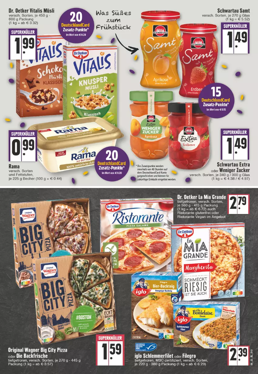 Aktueller Prospekt Edeka - Angebote der Woche - von 07.02 bis 12.02.2022 - strona 13 - produkty: angebot, Becher, deutschlandcard, erde, gin, müsli, original wagner, pizza, ristorante, Schwartau, Ti, vita, vitalis, vitalis müsli, wagner, zucker