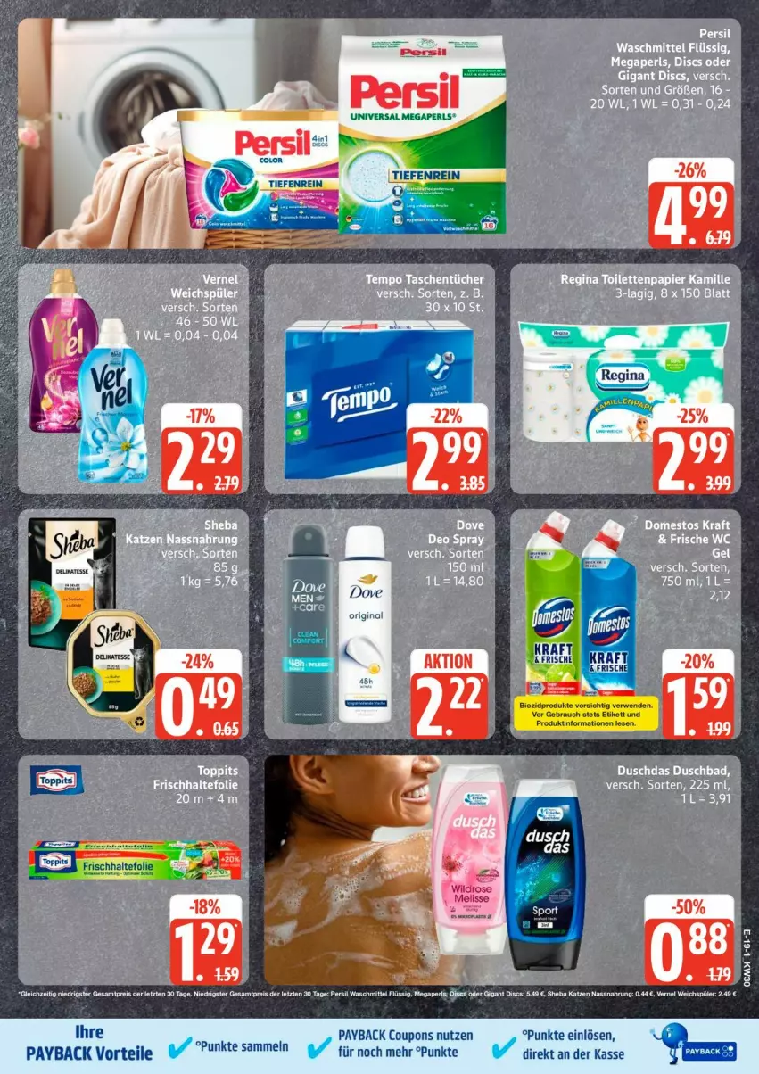 Aktueller Prospekt Edeka - Prospekte - von 20.07 bis 25.07.2026 - strona 22 - produkty: Bad, coupon, coupons, duschbad, duschdas, eis, frischhaltefolie, gin, Kamill, kamille, megaperls, Nassnahrung, papier, payback, persil, persil waschmittel, Rauch, reis, sheba, Tasche, taschen, taschentücher, Ti, toilettenpapier, toppits, tücher, universal megaperls, vernel, waschmittel, ZTE
