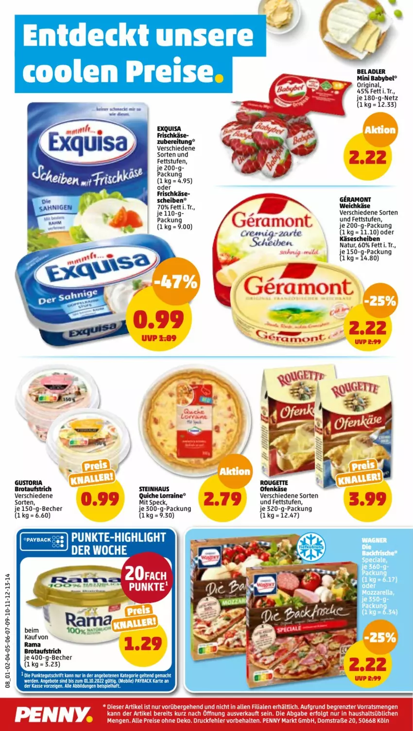 Aktueller Prospekt Penny - Prospekte - von 26.09 bis 01.10.2022 - strona 8 - produkty: aufstrich, babybel, Becher, brot, brotaufstrich, eis, exquisa, exquisa frischkäse, frischkäse, gin, Käse, käsescheiben, mini babybel, natur, Ofen, Ofenkäse, Quiche, rama, reis, Ria, rouge, rougette, Speck, steinhaus, weichkäse