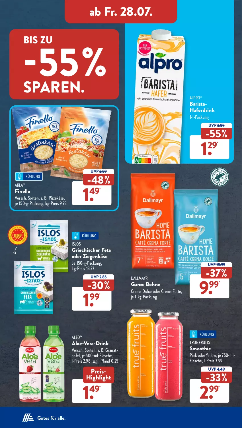 Aktueller Prospekt AldiSud - NÄCHSTE WOCHE - von 24.07 bis 29.07.2023 - strona 27 - produkty: alpro, apfel, arla, bohne, dallmayr, drink, eis, feta, finello, flasche, grana, granatapfel, hafer, Haferdrink, je 500-ml-flasche, Käse, pizza, Rana, reis, smoothie, true fruits, ziegenkäse