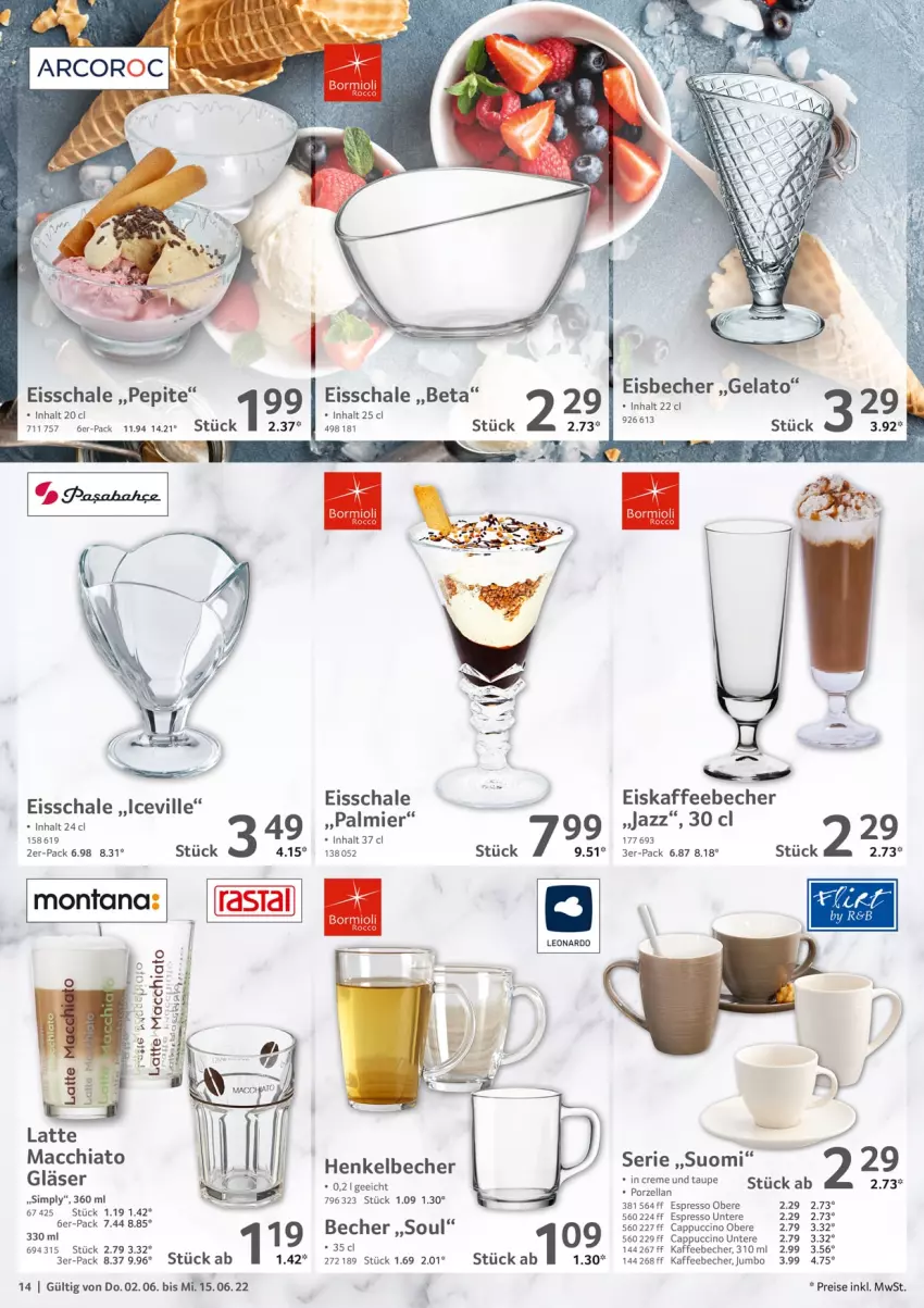 Aktueller Prospekt Selgros - Gastro - von 02.06 bis 15.06.2022 - strona 14 - produkty: ACC, Becher, Cap, cappuccino, chia, cin, eis, eisbecher, eiskaffee, espresso, Gläser, henkel, Henkelbecher, jumbo, kaffee, kaffeebecher, latte, leonardo, mac, macchiato, montana, reis, Schal, Schale, sim, Ti