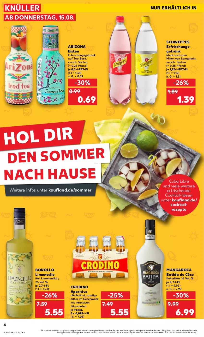 Aktueller Prospekt Kaufland - Extra-Angebote - von 15.08 bis 21.08.2024 - strona 4 - produkty: alkohol, angebot, batida, batida de côco, cocktail, drink, drinks, eis, eistee, erfrischungsgetränk, getränk, kokos, likör, limo, limonen, mac, mangaroca, rezept, rezepte, schweppes, tee, Ti, ZTE