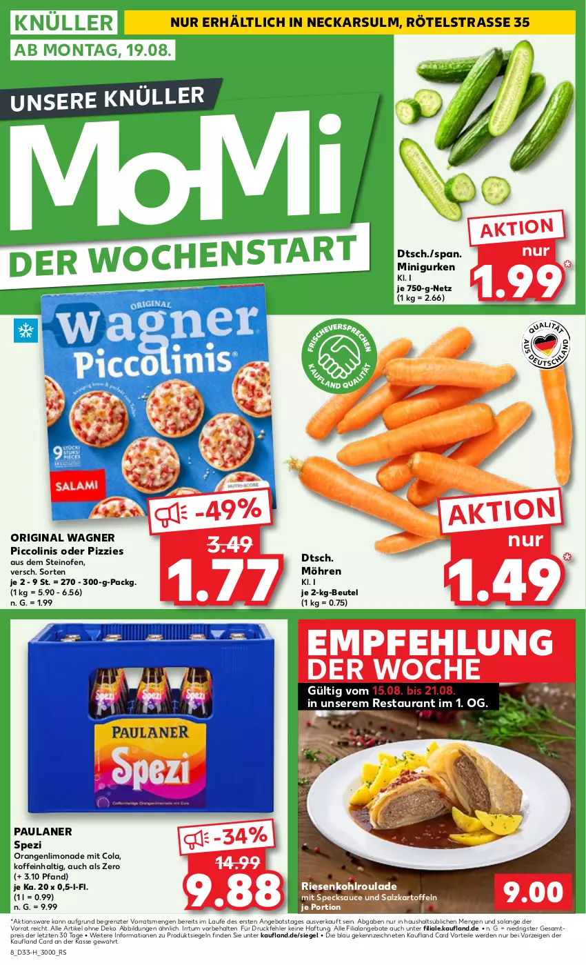 Aktueller Prospekt Kaufland - Extra-Angebote - von 15.08 bis 21.08.2024 - strona 8 - produkty: angebot, angebote, beutel, cola, eis, erde, gin, gurke, gurken, kartoffel, kartoffeln, limo, limonade, möhren, Ofen, orange, orangen, original wagner, Paula, paulaner, piccolinis, reis, salz, sauce, Speck, Spezi, steinofen, Ti, wagner, ZTE