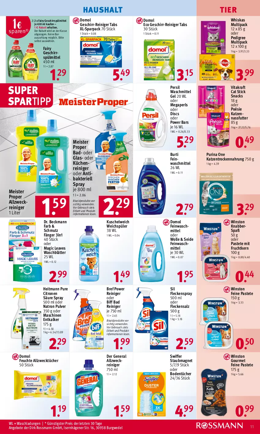 Aktueller Prospekt Rossmann - Prospekte - von 05.02 bis 09.02.2024 - strona 11 - produkty: angebot, angebote, Bad, biff, bio, biozidprodukte, Bodentücher, Bref, bref power, burti, Domol, Dr. Beckmann, eis, entkalker, fairy, feinwaschmittel, frucht, geschirr, geschirrspülmittel, heitmann, kraft, küche, Küchen, Kuschelweich, megaperls, Meister, meister proper, mit frucht, nassfutter, pastete, pedigree, persil, persil waschmittel, purina, Rauch, reiniger, reis, rwe, salz, snack, snacks, spartipp, spülmittel, staubmagnet, swiffer, Ti, tücher, vita, vitakraft, waschmittel, weck, wedel, weichspüler, whiskas, wolle, ZTE