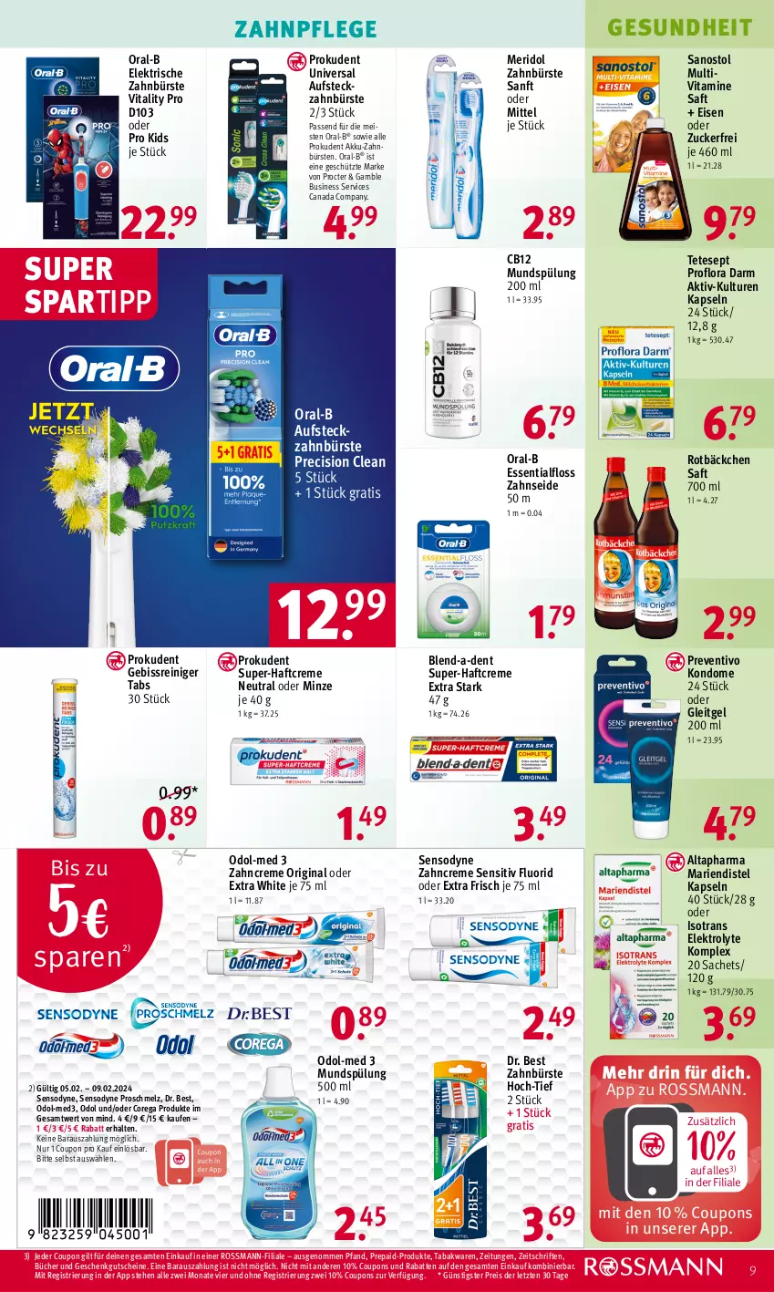 Aktueller Prospekt Rossmann - Prospekte - von 05.02 bis 09.02.2024 - strona 9 - produkty: akku, Altapharma, bürste, bürsten, coupon, coupons, creme, Dr. Best, eis, elektrische zahnbürste, Elektro, Essentialfloss, Gesundheit, gin, gutschein, gutscheine, Haftcreme, Kondome, meridol, minze, mundspülung, Odol, Odol-med 3, oral-b, precision clean, Prokudent, reiniger, reis, sac, saft, Sanostol, sensodyne, spartipp, spülung, spülung 200 ml, Ti, vita, vitality, Vitamine, zahnbürste, zahnbürsten, zahncreme, Zahnseide, ZTE, zucker