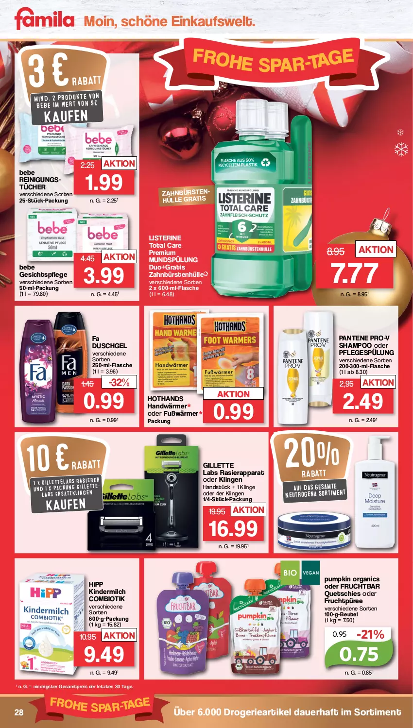 Aktueller Prospekt Famila - Prospekte - von 05.12 bis 10.12.2022 - strona 28 - produkty: auer, Bebe, beutel, bio, bürste, bürsten, duschgel, eis, fa duschgel, flasche, frucht, gesichtspflege, gillette, hipp, Kinder, kindermilch, listerine, milch, mundspülung, neutrogena, pantene, pantene pro-v, Pflegespülung, pro-v, püree, rasierapparat, Reinigung, reis, shampoo, spülung, Ti, total care, tücher, zahnbürste, zahnbürsten, ZTE