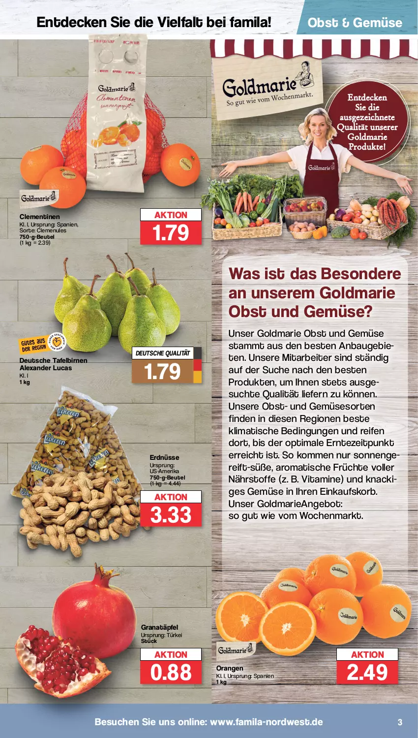 Aktueller Prospekt Famila - Prospekte - von 05.12 bis 10.12.2022 - strona 3 - produkty: alexa, angebot, Bau, beutel, Birnen, clementinen, decke, einkaufskorb, erdnüsse, früchte, goldmarie, grana, Granatäpfel, korb, obst, Obst und Gemüse, orange, orangen, Rana, reifen, tafelbirnen, Ti, tisch, und gemüse, vita, Vitamine