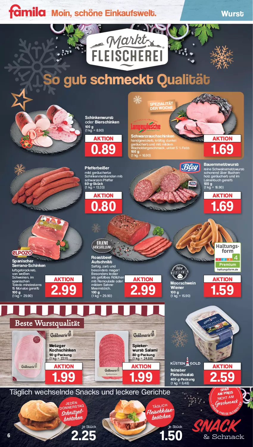 Aktueller Prospekt Famila - Prospekte - von 05.12 bis 10.12.2022 - strona 6 - produkty: auer, aufschnitt, Bau, Bauer, beef, bier, bierschinken, brötchen, buch, eis, fleisch, fleischsalat, Holz, kochschinken, leine, mac, meerrettich, Mett, metten, Mettenden, mettwurst, pfeffer, Pfefferbeißer, Rauch, reis, remoulade, Rettich, roastbeef, saft, sahne, salami, salat, schinken, schinkenwurst, schnitzel, schwein, schweine, schweinemett, serrano, snack, snacks, Spezi, Ti, tuc, wein, weine, WICK, wiener, wurst