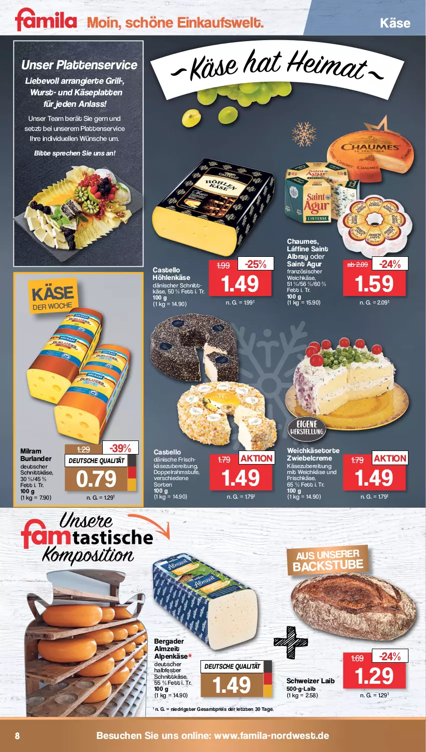 Aktueller Prospekt Famila - Prospekte - von 05.12 bis 10.12.2022 - strona 8 - produkty: albray, bergader, burlander, chaumes, creme, dänischer schnittkäse, deutscher schnittkäse, doppelrahmstufe, eis, elle, französischer weichkäse, frischkäse, frischkäsezubereitung, grill, halbfester schnittkäse, höhlenkäse, Käse, latte, milram, reis, Saint Agur, saint albray, schnittkäse, stube, Ti, torte, weichkäse, wurst, ZTE, zwiebel