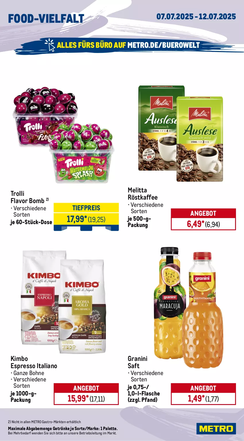 Aktueller Prospekt Metro - Wochen-Angebote - von 07.07 bis 12.07.2025 - strona 12 - produkty: Alwa, angebot, bohne, eis, espresso, flasche, gerolsteine, gerolsteiner, getränk, getränke, Gorbatschow, granini, kaffee, melitta, Metro, metro gastro, mineralwasser, Palette, pils, pilsener, reis, röstkaffee, saft, Spaten, steiner, Ti, tiefpreis, trolli, wasser, wodka