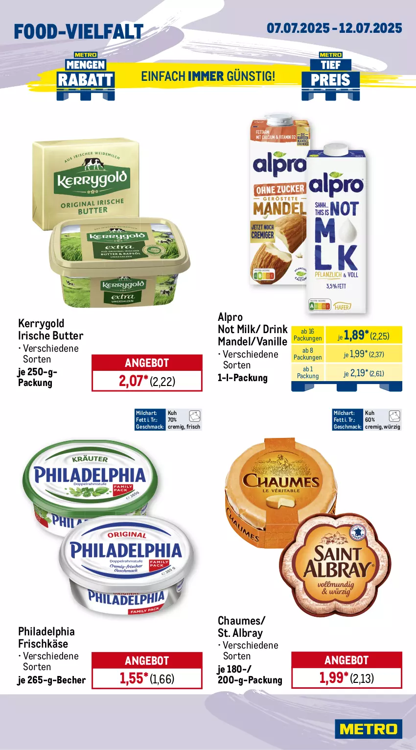 Aktueller Prospekt Metro - Wochen-Angebote - von 07.07 bis 12.07.2025 - strona 9 - produkty: albray, alpro, angebot, Becher, butter, chaumes, cherrytomaten, drink, eis, eisbergsalat, frischkäse, irische butter, Käse, kerrygold, mac, mandel, milch, möhren, obst, philadelphia, salat, spargel, spargel grün, St. Albray, Ti, tomate, tomaten, vanille
