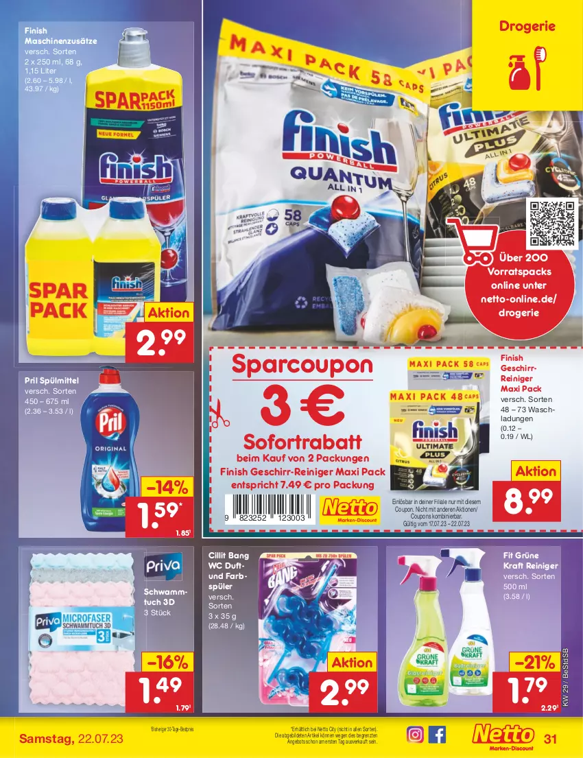 Aktueller Prospekt Netto Marken-Discount - Filial-Angebote - von 17.07 bis 22.07.2023 - strona 31 - produkty: angebot, bestpreis, Cillit, cillit bang, coupon, coupons, eis, Finish, geschirr, kraft, pril, reiniger, reis, schwamm, Schwammtuch, sofortrabatt, spülmittel, Ti, tuc, ZTE