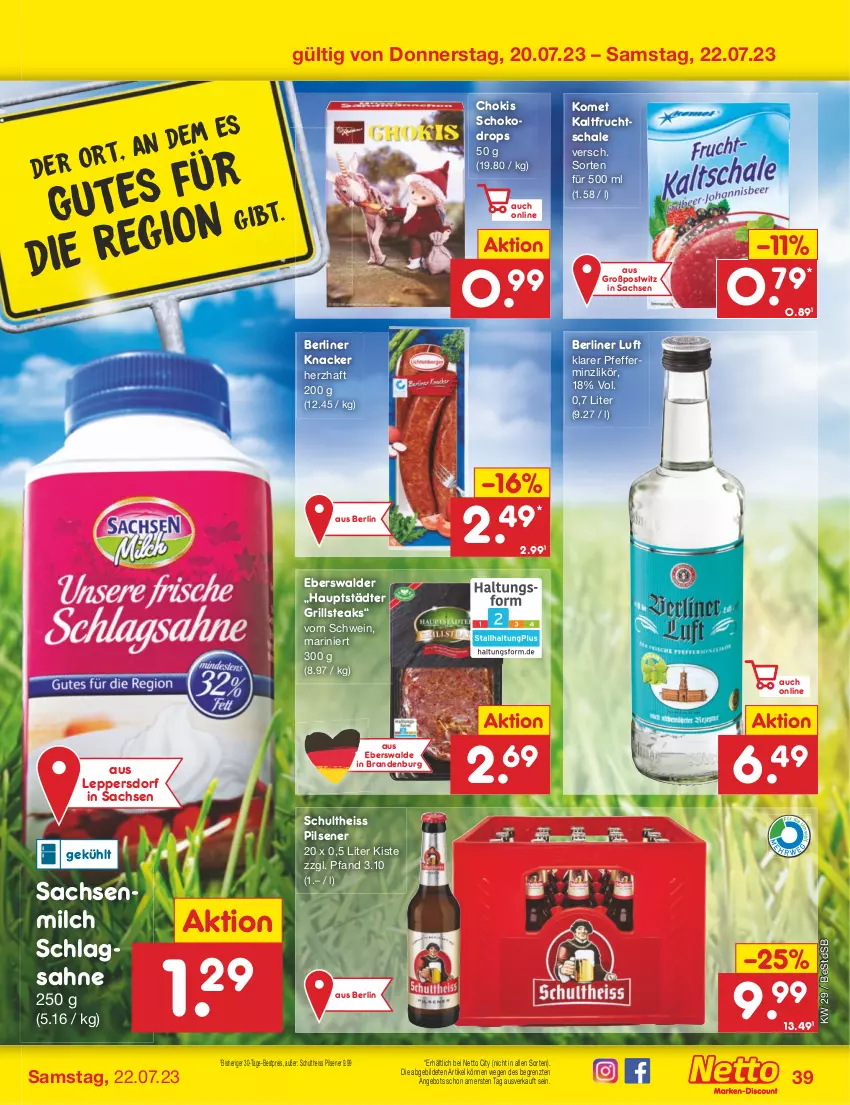 Aktueller Prospekt Netto Marken-Discount - Filial-Angebote - von 17.07 bis 22.07.2023 - strona 39 - produkty: angebot, berliner, berliner luft, bestpreis, eis, frucht, grill, knacker, likör, milch, pfeffer, pfefferminzlikör, pils, pilsener, reis, sac, sahne, Schal, Schale, schlagsahne, schoko, Schultheiss, schwein, steak, steaks, Ti, wein, ZTE