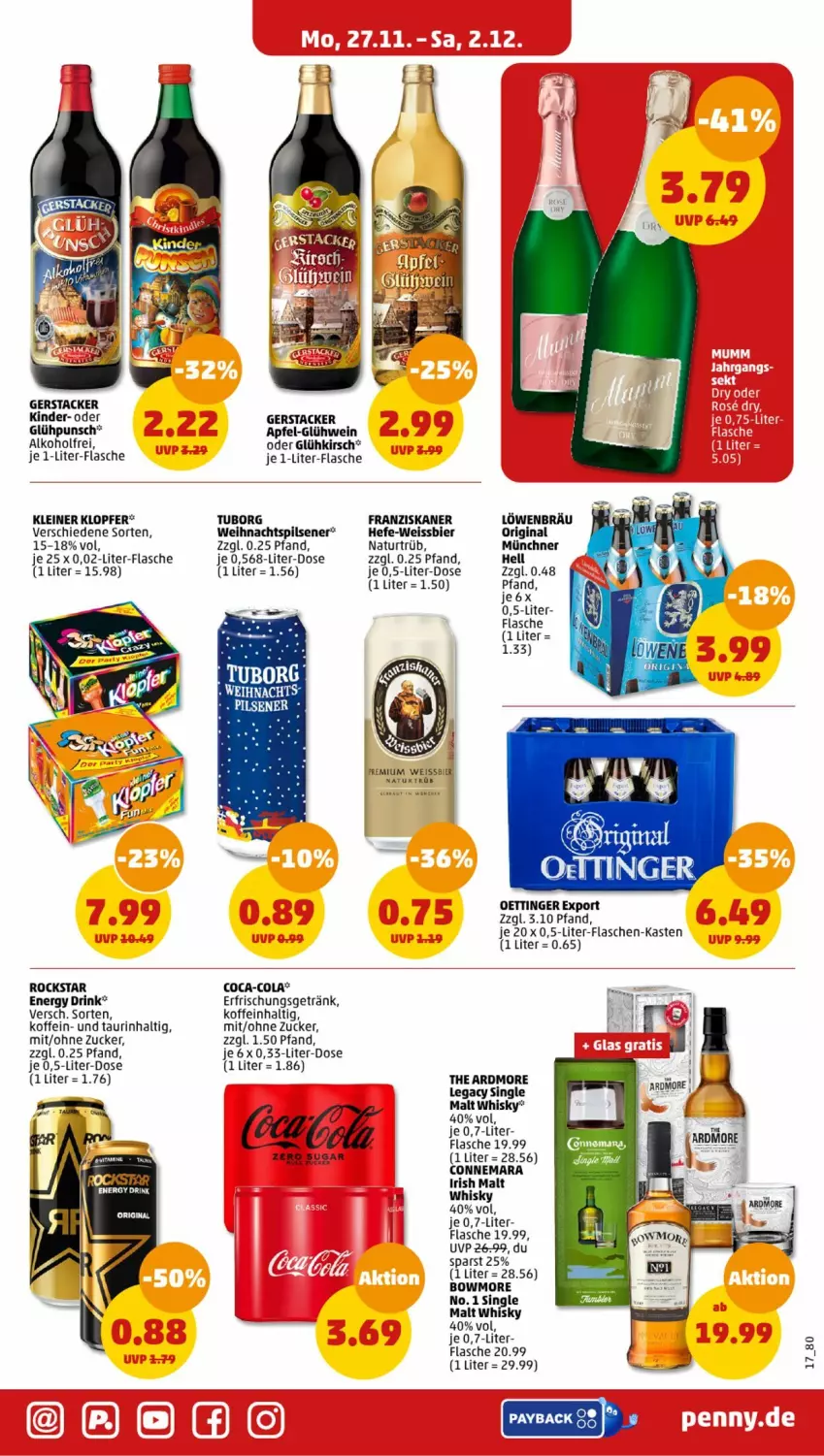 Aktueller Prospekt Penny - Prospekte - von 27.11 bis 02.12.2023 - strona 17 - produkty: alkohol, apfel, bier, Bowmore, coca-cola, cola, drink, eis, energy drink, erfrischungsgetränk, flasche, flaschen-kasten, franziskaner, getränk, gin, Glühwein, Hefe, HP, je 1-liter-flasche, Kinder, kirsch, kleiner klopfer, leine, natur, oettinger, payback, pils, pilsener, Rockstar, single malt, Ti, wein, weissbier, whisky, zucker