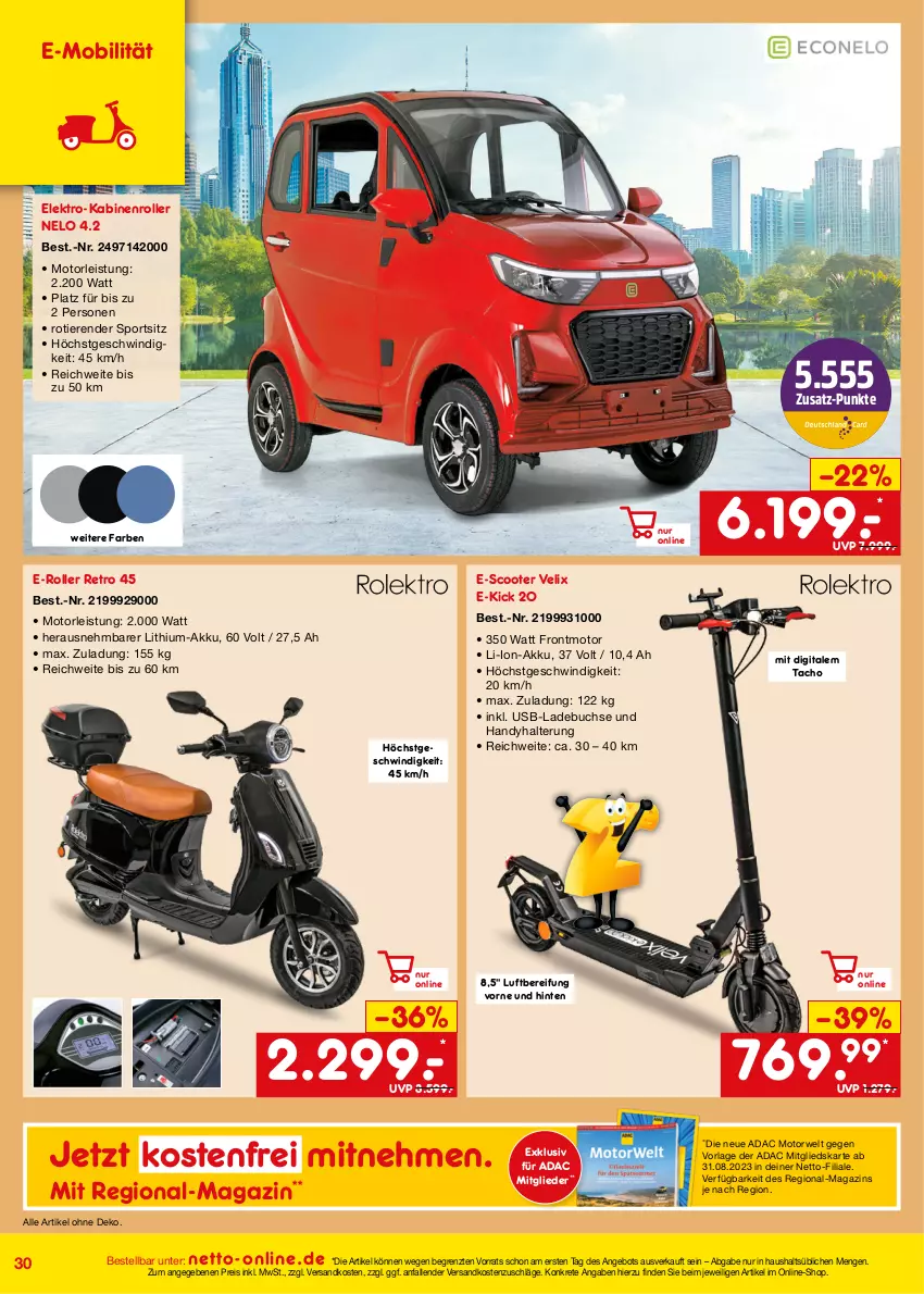 Aktueller Prospekt Netto Marken-Discount - Online-Angebote September - von 01.09 bis 30.09.2023 - strona 30 - produkty: akku, angebot, buch, E-Mobilität, E-Roller, eis, Elektro, Handy, li-ion-akku, magazin, ndk, reis, Roller, rwe, scooter, Sport, Ti, Tiere, usb, ZTE