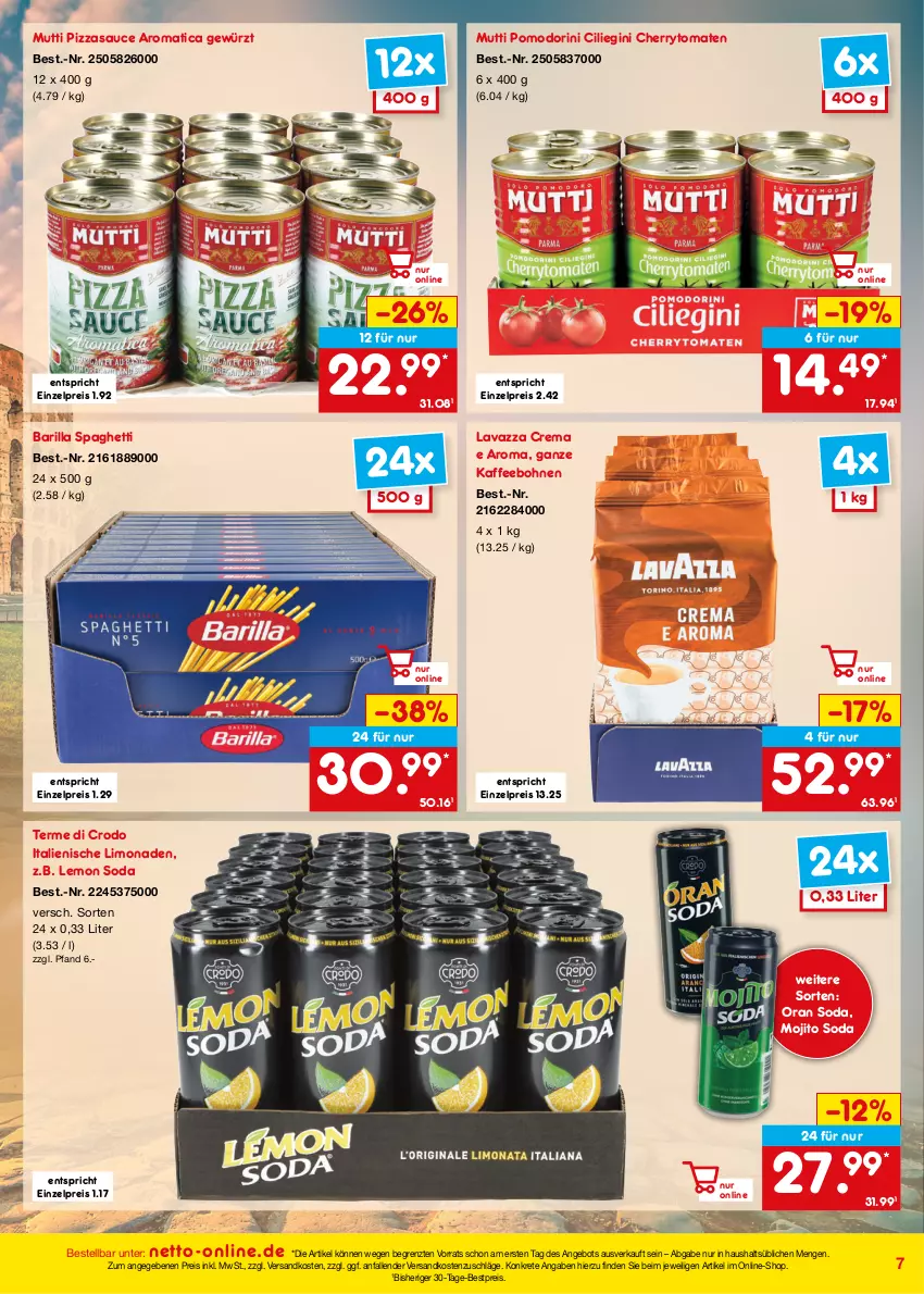 Aktueller Prospekt Netto Marken-Discount - Online-Angebote September - von 01.09 bis 30.09.2023 - strona 7 - produkty: angebot, barilla, bestpreis, bohne, bohnen, cherrytomaten, eis, gewürz, gin, kaffee, kaffeebohnen, lavazza, limo, limonade, limonaden, mojito, Mutti, ndk, pizza, reis, sauce, Soda, spaghetti, Ti, tomate, tomaten, ZTE