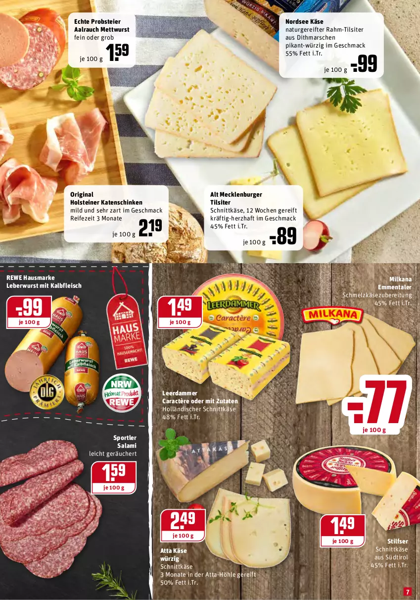 Aktueller Prospekt Rewe - Prospekte - von 03.01 bis 09.01.2022 - strona 7 - produkty: burger, caractère, eier, eis, emmentaler, fleisch, gin, hausmarke, holländischer schnittkäse, holsteiner, Kalbfleisch, Käse, katenschinken, leberwurst, leerdammer, mac, mars, Mett, mettwurst, milka, milkana, mit kalbfleisch, natur, Nordsee, obst, Rauch, rewe hausmarke, salami, schinken, Schmelzkäse, schmelzkäsezubereitung, schnittkäse, Sport, steiner, Ti, Tilsiter, wurst