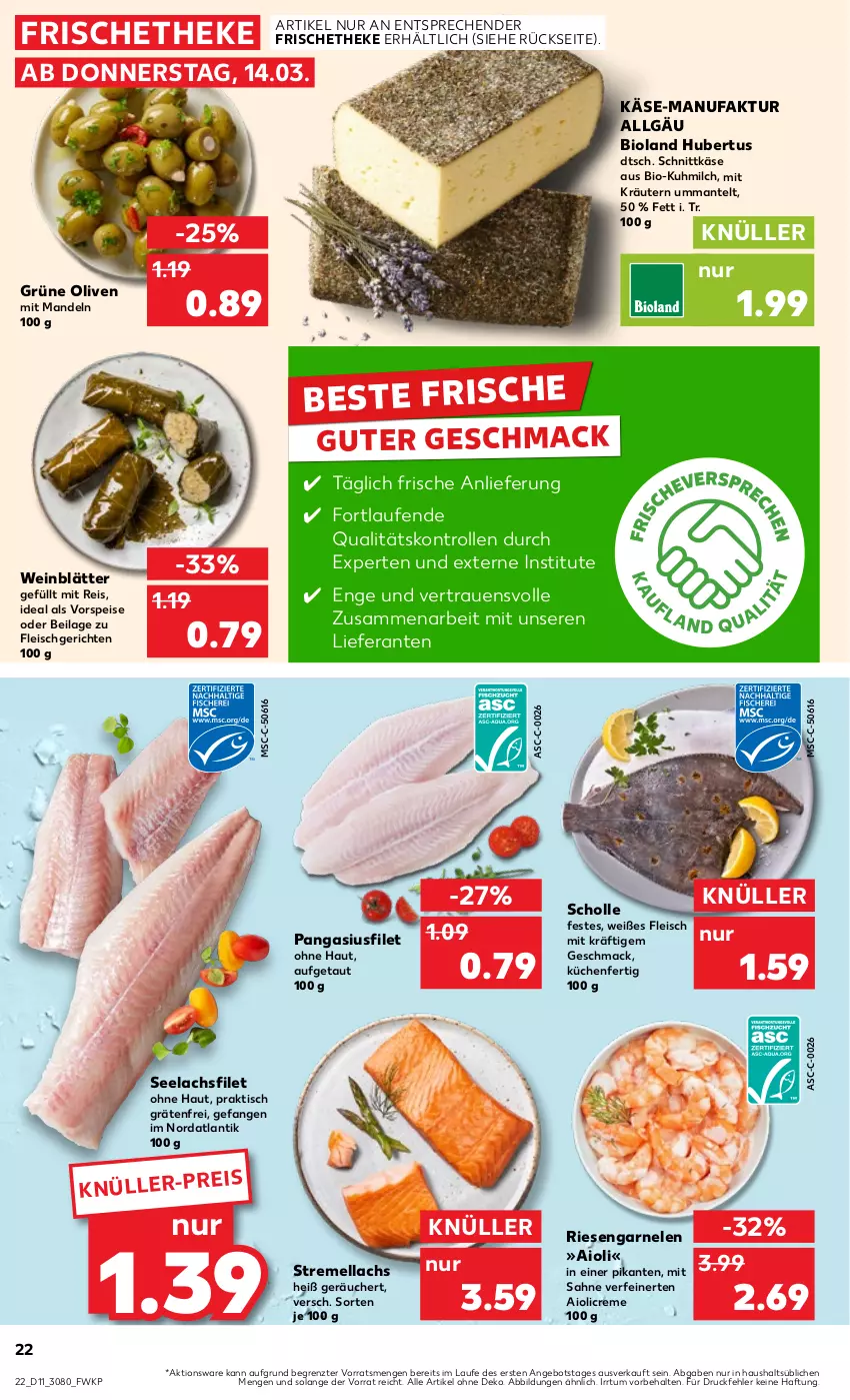 Aktueller Prospekt Kaufland - Prospekt - von 14.03 bis 20.03.2024 - strona 22 - produkty: aioli, angebot, bio, bioland, creme, eis, Faktu, filet, fleisch, garnelen, grüne oliven, ilag, Käse, kräuter, kräutern, küche, Küchen, lachs, lachsfilet, Laufen, LG, mac, mandel, mandeln, Mantel, milch, olive, oliven, Pangasius, reis, riesengarnelen, sahne, schnittkäse, scholl, seelachsfilet, Ti, tisch, vorspeise, wein, ZTE