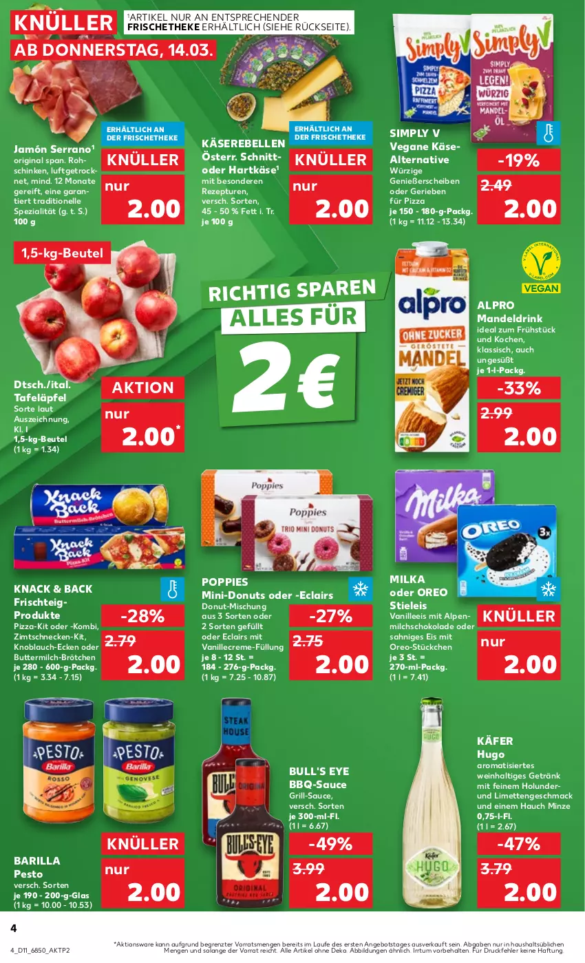 Aktueller Prospekt Kaufland - Prospekt - von 14.03 bis 20.03.2024 - strona 4 - produkty: alpenmilch, alpro, angebot, barilla, bbq-sauce, beutel, brötchen, butter, buttermilch, creme, Donut, donuts, drink, eis, elle, getränk, gin, grill, hartkäse, holunder, hugo, jamón serrano, käfer, Käse, Käserebellen, knoblauch, limette, limetten, mac, mandel, Mandeldrink, Mett, metten, milch, milka, minze, oreo, pesto, pizza, Popp, rebell, rezept, rohschinken, sauce, schinken, schoko, schokolade, serrano, sim, Spezi, stieleis, tafeläpfel, Ti, vanille, wein, ZTE