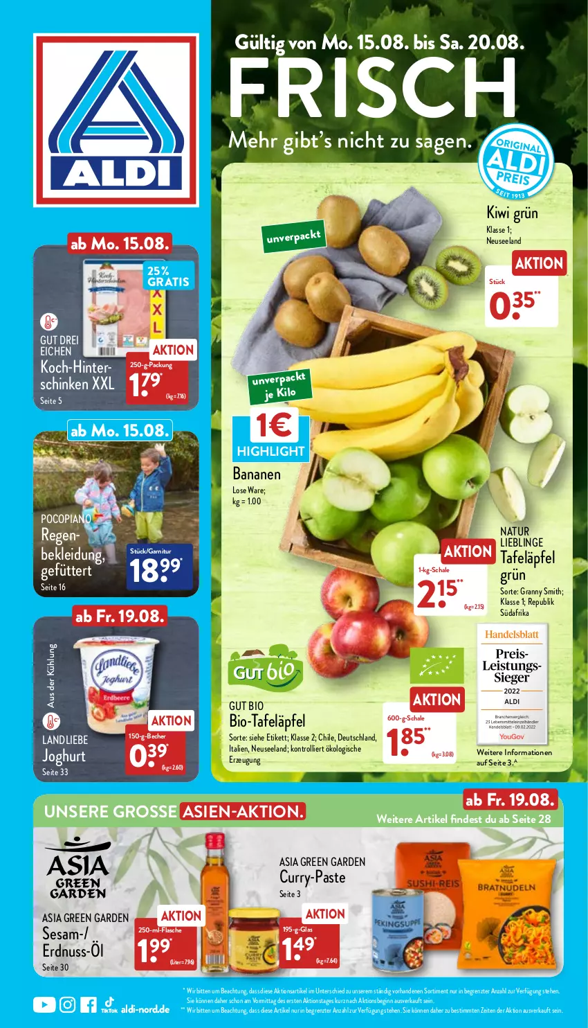 Aktueller Prospekt Aldi Nord - Aldi-Vorschau - von 15.08 bis 20.08.2022 - strona 1 - produkty: aldi, Asia Green Garden, banane, bananen, Becher, bio, curry, Elan, erdnuss, flasche, garnitur, gin, hinterschinken, joghur, joghurt, kiwi, kleid, Kleidung, landliebe, landliebe joghurt, natur, nuss, pocopiano, Schal, Schale, schinken, sesam, tafeläpfel, Ti, trolli, ZTE