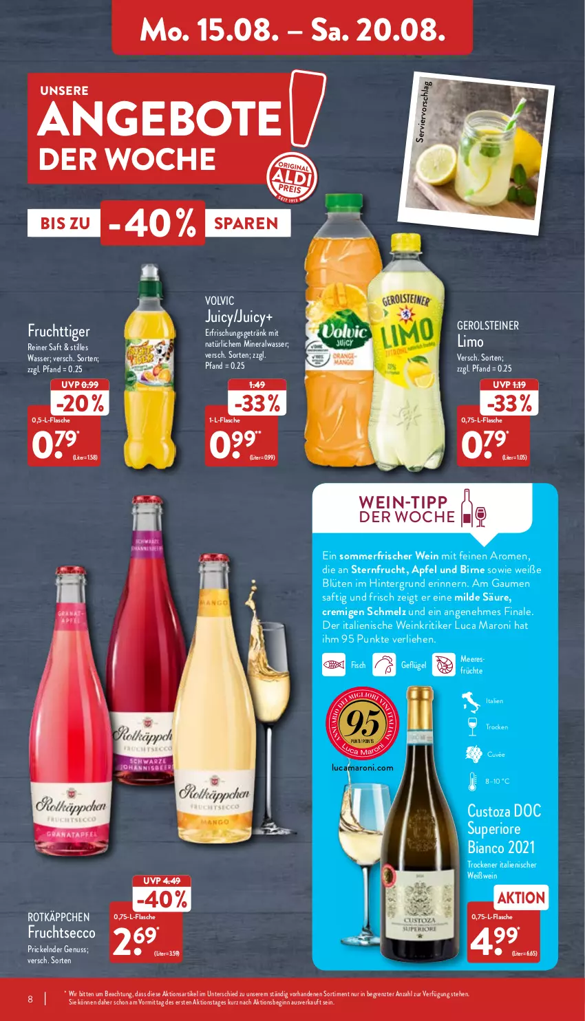 Aktueller Prospekt Aldi Nord - Aldi-Vorschau - von 15.08 bis 20.08.2022 - strona 8 - produkty: Alwa, amaro, angebot, angebote, apfel, Blüte, cuvée, ecco, erfrischungsgetränk, fisch, flasche, frucht, früchte, fruchtsecco, Geflügel, gerolsteine, gerolsteiner, getränk, gin, limo, meeresfrüchte, mineralwasser, nuss, rotkäppchen, saft, steiner, Ti, volvic, wasser, wein, Weißwein, ZTE