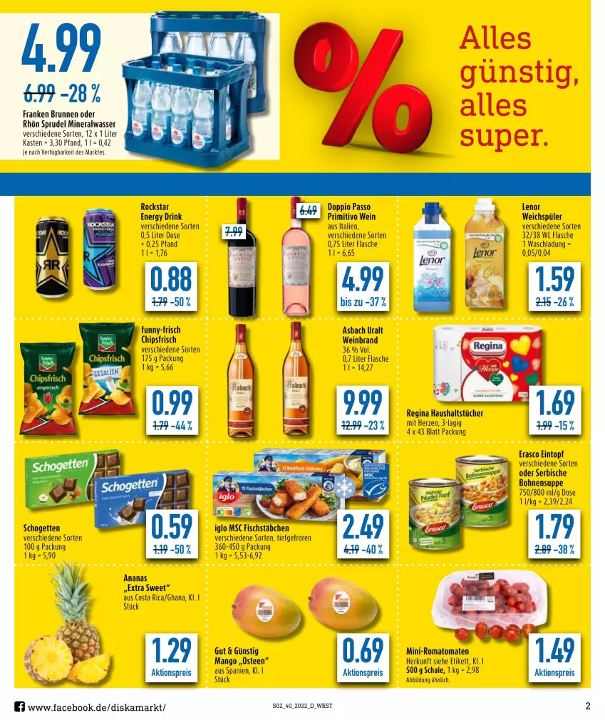 Aktueller Prospekt Diska - Prospekte - von 04.10 bis 08.10.2022 - strona 2 - produkty: aktionspreis, Alwa, ananas, asbach uralt, bohne, bohnen, brunnen, chips, chipsfrisch, doppio passo, drink, eintopf, eis, energy drink, erasco, fisch, fischstäbchen, flasche, franken brunnen, funny-frisch, gin, haushaltstücher, lenor, lenor weichspüler, mango, mineralwasser, passo, primitivo, reis, Rockstar, Romatomaten, Schal, Schale, schogetten, Sprudel, suppe, tee, Ti, tomate, tomaten, topf, tücher, wasser, weichspüler, wein, weinbrand