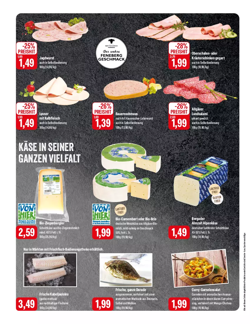 Aktueller Prospekt Feneberg - Prospekte - von 01.02 bis 03.02.2024 - strona 4 - produkty: ananas, auer, Bau, Bauer, bergader, bio, brie, camembert, curry, Dorade, dressing, eis, fisch, fische, Fischer, fleisch, frischfisch, garnelen, garnier, gewürz, halbfester schnittkäse, Hausmacher, jagdwurst, Kalbfleisch, Käse, kräuter, leberwurst, LG, lyoner, mac, mango, marinade, Maus, milch, mit kalbfleisch, oder kräuter, reis, rosmarin, salami, salat, Schal, Schale, Schere, schinken, schnittkäse, Ti, tisch, weichkäse, wurst, Yo