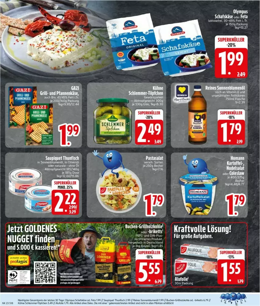 Aktueller Prospekt Edeka - Prospekte - von 02.06 bis 07.06.2025 - strona 20 - produkty: beutel, bio, blume, blumen, blumenöl, briketts, buch, feta, fisch, Holz, holzkohle, in olivenöl, Käse, kraft, olive, oliven, olivenöl, saupiquet, schafskäse, sonnenblume, sonnenblumen, sonnenblumenöl, thunfisch, Ti