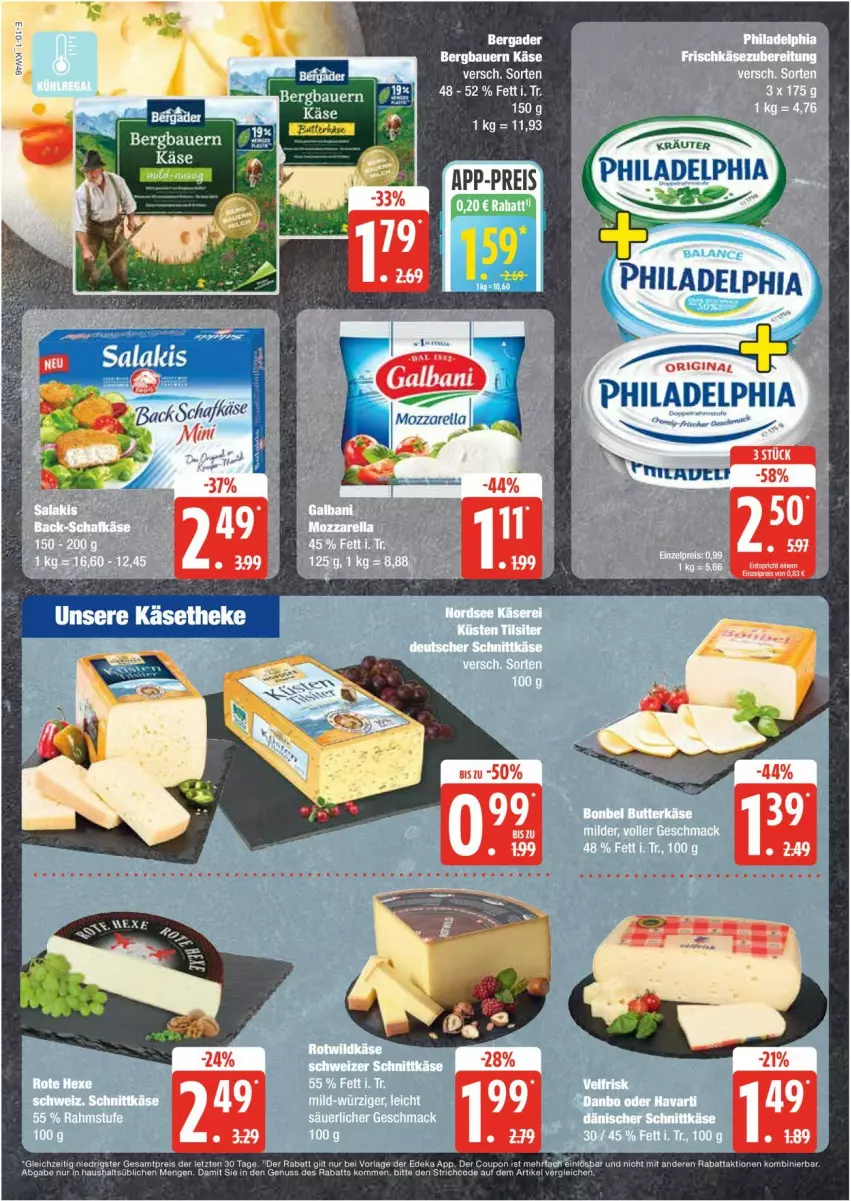 Aktueller Prospekt Edeka - Prospekte - von 11.11 bis 16.11.2024 - strona 10 - produkty: auer, Bau, Bauer, bergader, eis, gin, Käse, philadelphia, reis