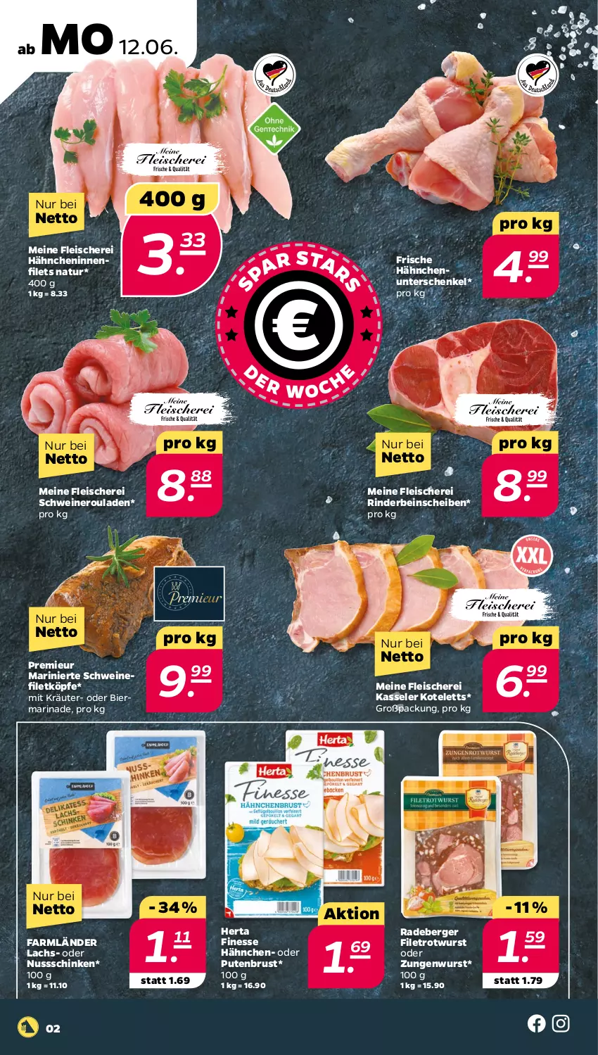 Aktueller Prospekt Netto - Woche 24 - von 12.06 bis 17.06.2023 - strona 2 - produkty: Berger, bier, eis, filet, filets, finesse, fleisch, Fleischerei, Frische Hähnchen, henkel, herta, herta finesse, kasseler, kotelett, kräuter, lachs, marinade, natur, nero, nuss, pute, putenbrust, radeberger, rind, rinder, Rotwurst, rouladen, schenkel, Schere, schinken, schwein, schweine, schweinefilet, Schweineroulade, Ti, wein, weine, wurst