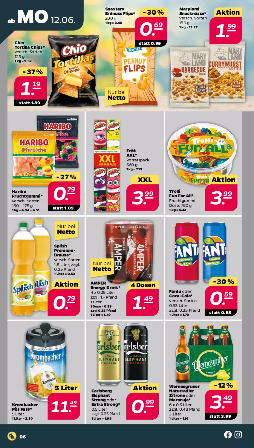 Aktueller Prospekt Netto - Woche 24 - von 12.06 bis 17.06.2023 - strona 6 - produkty: brause, carlsberg, chips, coca-cola, cola, drink, energy drink, erdnuss, fanta, fanta oder, frucht, fruchtgummi, haribo, krombache, krombacher, krombacher pils, maracuja, natur, nuss, pils, radler, snack, Ti, tortilla, Tortilla Chips, trolli, zitrone