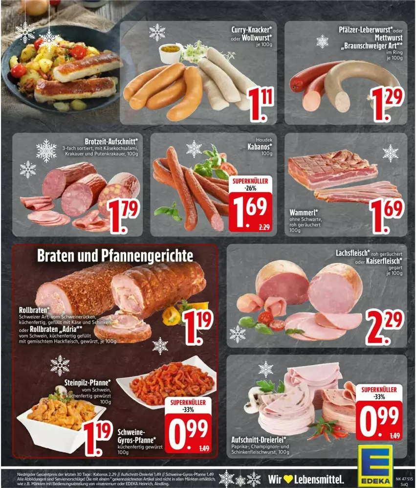Aktueller Prospekt Edeka - Prospekte - von 17.11 bis 22.11.2025 - strona 15 - produkty: auer, braun, eis, erde, fleisch, fleischwurst, gewürz, hackfleisch, kabanos, Käse, krakauer, küche, Küchen, lachs, leberwurst, merl, pfanne, pute, salami, schinken, schinkenfleischwurst, schwein, Ti, wein, wurst