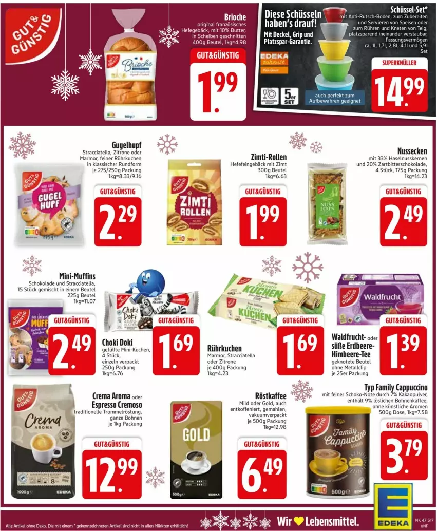 Aktueller Prospekt Edeka - Prospekte - von 17.11 bis 22.11.2025 - strona 17 - produkty: ACC, beere, beutel, bohne, bohnen, bohnenkaffee, Cap, cappuccino, cin, elle, erdbeere, espresso, frucht, haselnuss, Hefe, himbeer, himbeere, kaffee, kakao, kuchen, LG, Muffin, muffins, nuss, oder espresso, röstkaffee, schoko, schokolade, schüssel, tee, Ti, trommel, Zartbitterschokolade, zitrone