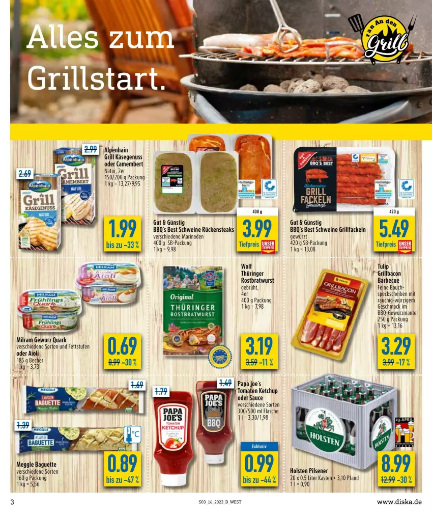 Aktueller Prospekt Diska - Prospekte - von 19.04 bis 23.04.2022 - strona 3 - produkty: aioli, bacon, baguette, barbecue, Bau, Becher, bratwurst, camembert, eis, flasche, gewürz, grill, grillfackeln, holsten, holsten pilsener, Käse, ketchup, mac, Mantel, marinade, meggle, milram, natur, nuss, pils, pilsener, quark, Rauch, reis, ring, rostbratwurst, Rückensteak, rückensteaks, sauce, schwein, schweine, Speck, steak, steaks, thüringer rostbratwurst, Ti, tiefpreis, tomate, tomaten, tomaten ketchup, tulip, wein, weine, wurst