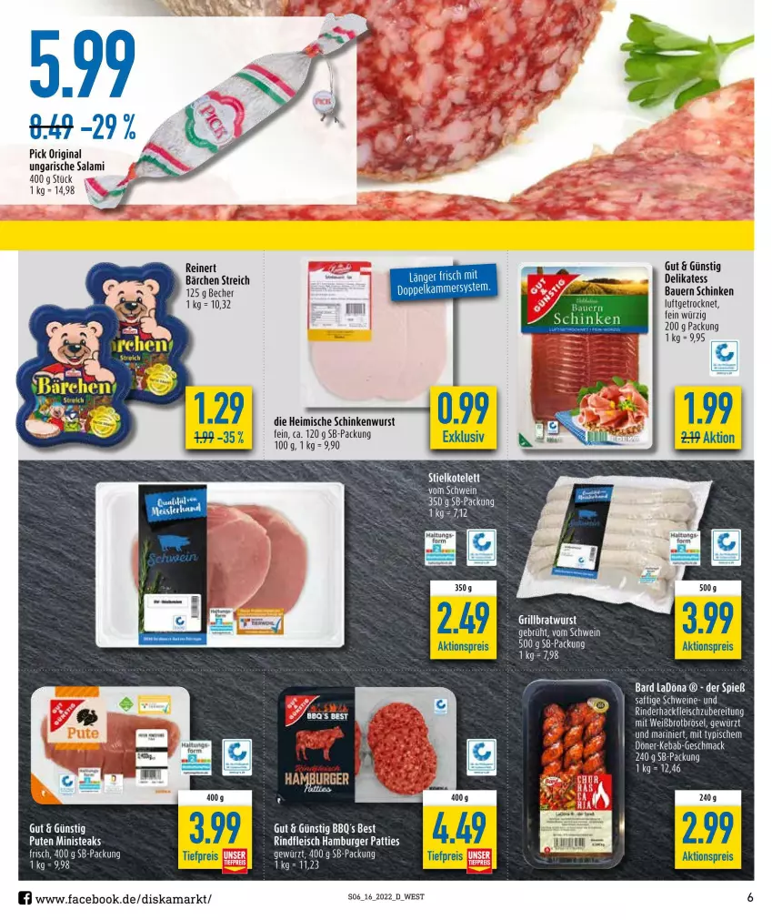 Aktueller Prospekt Diska - Prospekte - von 19.04 bis 23.04.2022 - strona 6 - produkty: aktionspreis, auer, Bau, Bauer, Becher, brot, eis, fleisch, gewürz, gin, hackfleisch, Kinder, mac, pute, reinert, reis, saft, salami, schinken, schinkenwurst, schwein, schweine, steak, steaks, tee, Ti, tiefpreis, Ungarische Salami, wein, weine, wurst