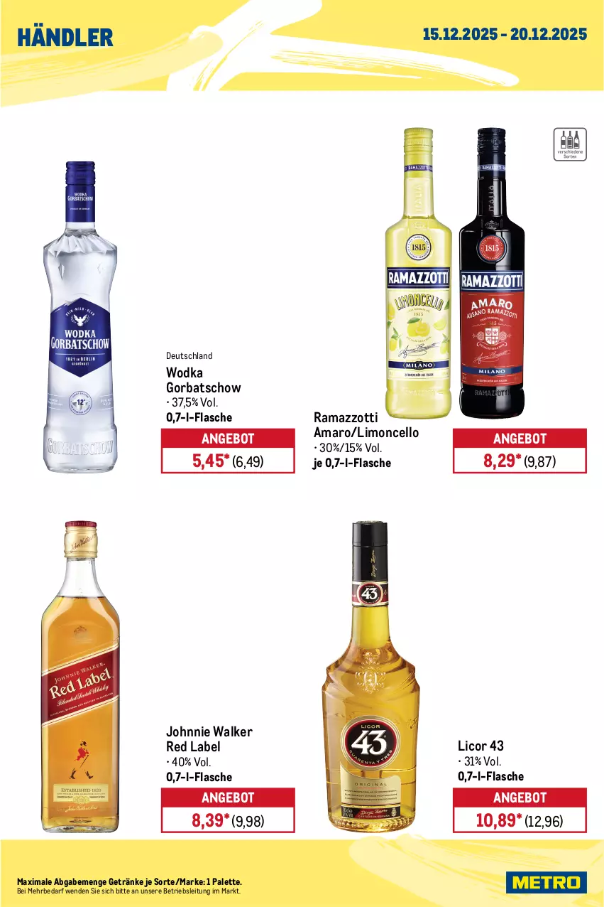 Aktueller Prospekt Metro - Wochen-Angebote Händler - von 15.12 bis 20.12.2025 - strona 7 - produkty: amaro, angebot, auer, axe, bitburger, bitburger pils, budweiser, burger, desperados, eis, flasche, getränk, getränke, Gorbatschow, johnnie walker, licor, licor 43, limo, Palette, pils, rama, ramazzott, ramazzotti, reis, Ti, tiefpreis, wodka, zott