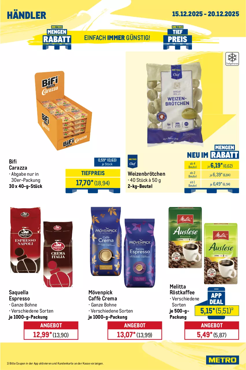 Aktueller Prospekt Metro - Wochen-Angebote Händler - von 15.12 bis 20.12.2025 - strona 9 - produkty: angebot, beutel, bifi, bohne, brötchen, caffè crema, coupon, eis, espresso, kaffee, melitta, mövenpick, reis, röstkaffee, Ti, tiefpreis, weizenbrötchen