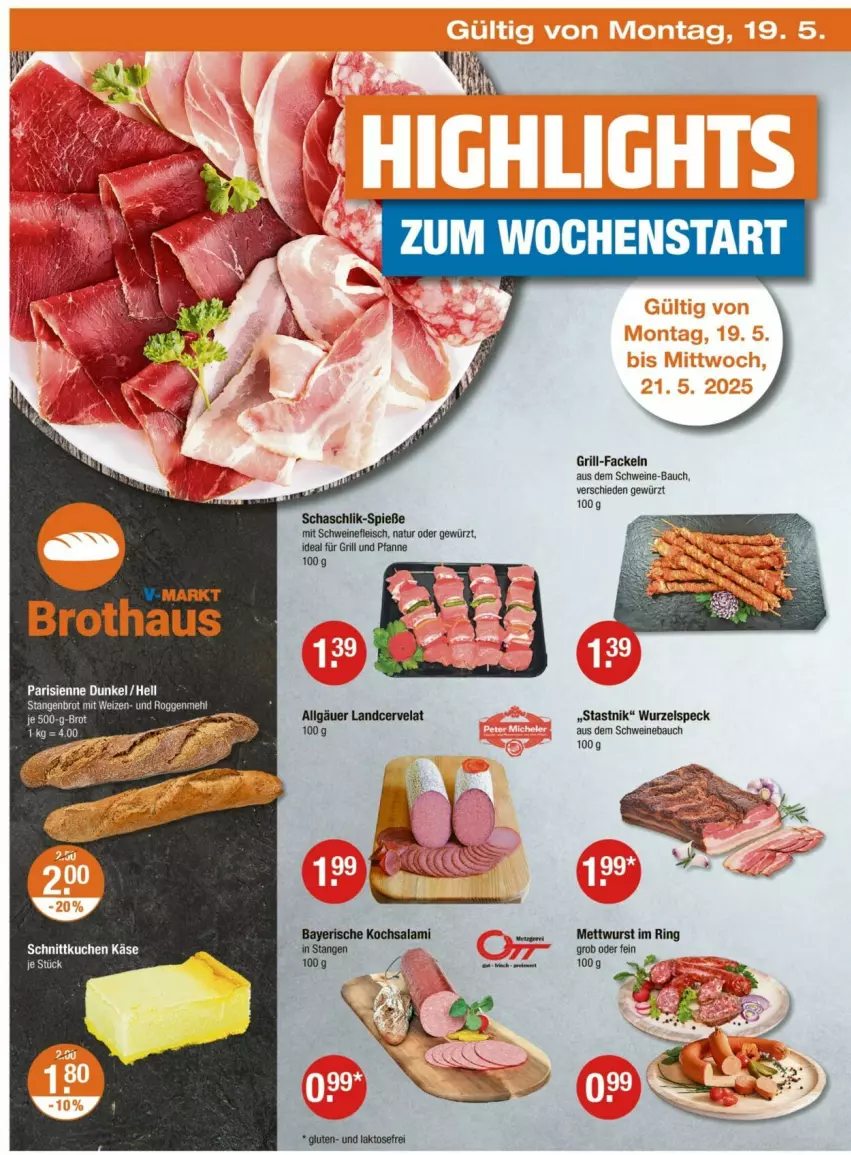 Aktueller Prospekt Vmarkt - Prospekte - von 15.05 bis 21.05.2025 - strona 22 - produkty: Bau, brot, eis, fleisch, für grill und pfanne, gewürz, grill, grill und pfanne, grill-fackeln, ideal für grill, ideal für grill und pfanne, je 500-g-brot, Käse, kuchen, LG, Mett, mettwurst, natur, pfanne, ring, salami, schwein, schweine, schweine-bauch, Schweinebauch, schweinefleisch, Speck, und pfanne, wein, weine, wurst