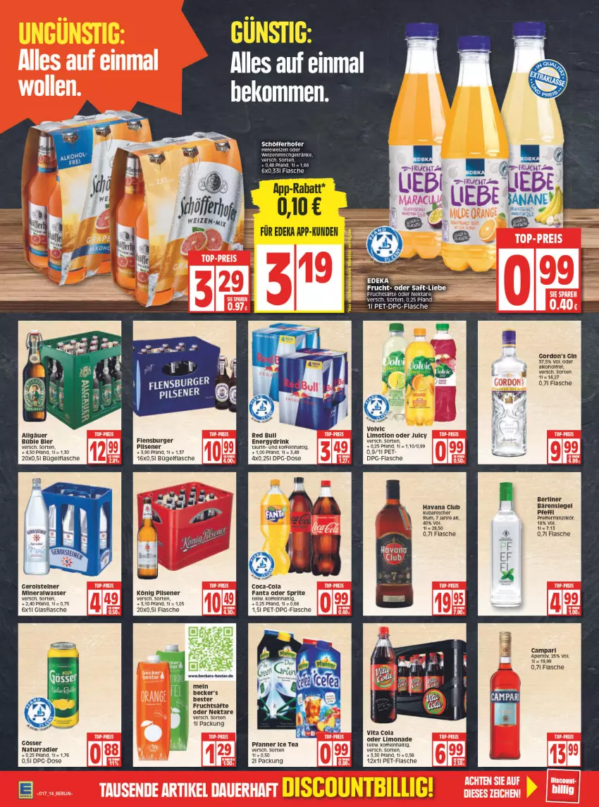 Aktueller Prospekt Edeka - Angebote der Woche - von 25.04 bis 30.04.2022 - strona 14 - produkty: alkohol, Alwa, berliner, bier, bügel, bügelflasche, burger, coca-cola, cola, drink, fanta, fanta oder, fanta oder sprite, flasche, flensburger, frucht, fruchtsäfte, gerolsteine, gerolsteiner, getränk, getränke, gin, glasflasche, gordon, Gordon’s, gösser, Havana Club, Hefe, ice tea, LG, limo, limonade, mineralwasser, natur, Nektar, oder sprite, pet-flasche, pfanne, Pfanner, pfeffer, pils, pilsener, radler, red bull, rel, rum, saft, säfte, schöfferhofer, sprite, steiner, Ti, vita, Vita C, volvic, wasser