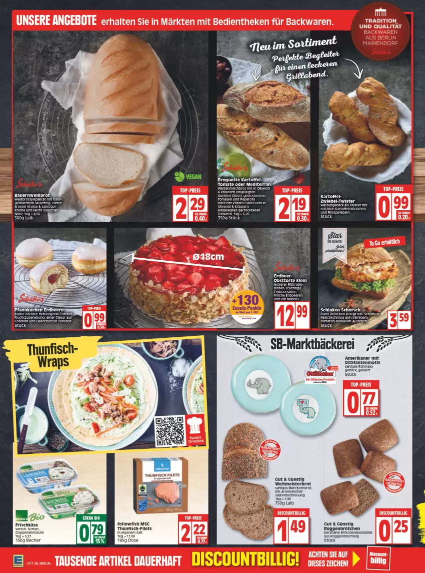 Aktueller Prospekt Edeka - Angebote der Woche - von 25.04 bis 30.04.2022 - strona 6 - produkty: angebot, angebote, auer, aufstrich, backwaren, Bau, Bauer, Becher, beere, beeren, brot, brötchen, deka, discount, eis, erdbeere, erdbeeren, filet, filets, fisch, flakes, followfish, frischkäse, frucht, Hefe, kartoffel, Käse, korn, Kornbrot, kräuter, kräutern, kuchen, LG, mandel, Meister, obst, olive, oliven, peperoni, Peroni, Pfannkuchen, reis, rel, roggenbrötchen, röstzwiebeln, rum, saft, schinken, thunfisch, thunfisch filets, Ti, tisch, tomate, tomaten, top-preis, torte, weltmeisterbrot, zwiebel, zwiebeln