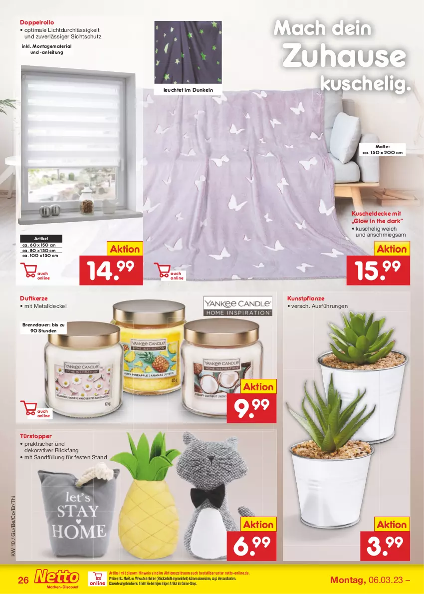 Aktueller Prospekt Netto Marken-Discount - Filial-Angebote - von 06.03 bis 11.03.2023 - strona 26 - produkty: auer, decke, Deckel, doppelrollo, Duftkerze, eis, kerze, Kunstpflanze, kuscheldecke, Leuchte, mac, ndk, pflanze, reis, Ria, Ti, tisch, topper, türstopper