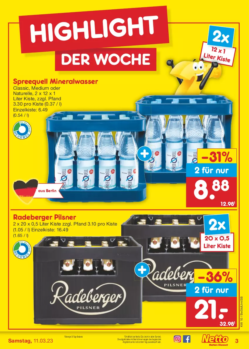 Aktueller Prospekt Netto Marken-Discount - Filial-Angebote - von 06.03 bis 11.03.2023 - strona 3 - produkty: Alwa, angebot, Berger, bestpreis, eis, elle, mineralwasser, Mineralwasser Classic, natur, pils, pilsner, radeberger, radeberger pilsner, reis, rel, Spreequell, Ti, wasser, ZTE