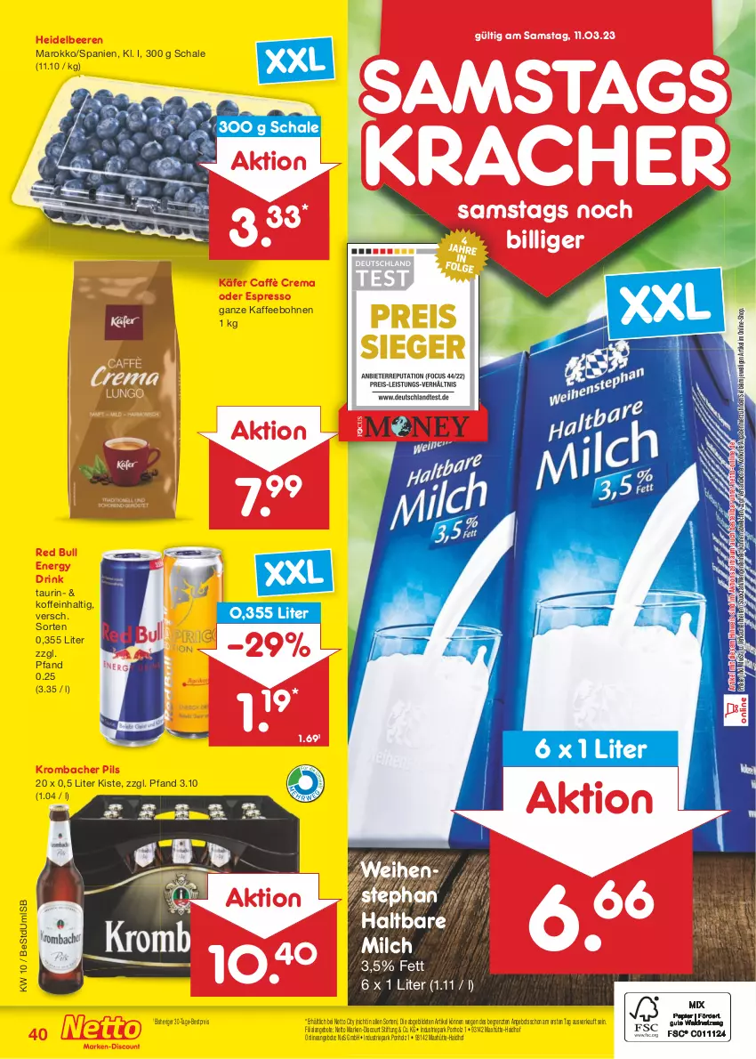 Aktueller Prospekt Netto Marken-Discount - Filial-Angebote - von 06.03 bis 11.03.2023 - strona 40 - produkty: angebot, angebote, beere, beeren, bestpreis, bohne, bohnen, caffè crema, discount, drink, eis, energy drink, espresso, haltbare milch, heidelbeere, heidelbeeren, Holz, käfer, kaffee, kaffeebohnen, kracher, krombache, krombacher, krombacher pils, marken-discount, milch, ndk, oder espresso, pils, red bull, reis, Schal, Schale, Ti, weihenstephan, ZTE