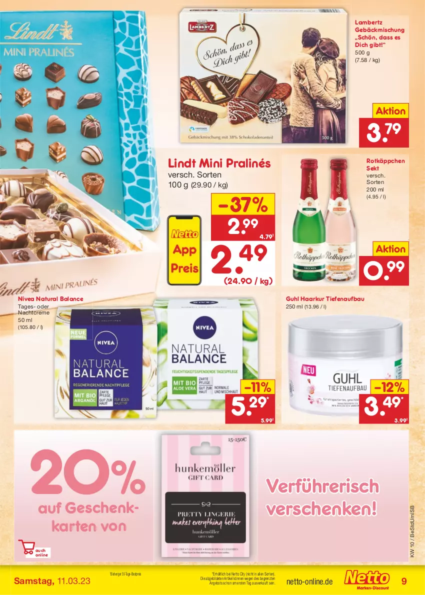 Aktueller Prospekt Netto Marken-Discount - Filial-Angebote - von 06.03 bis 11.03.2023 - strona 9 - produkty: Amber, angebot, Bau, bestpreis, creme, eis, gebäckmischung, Guhl, lambertz, lindt, mini pralinés, nachtcreme, natur, natura, nivea, reis, rotkäppchen, sekt, Ti, ZTE