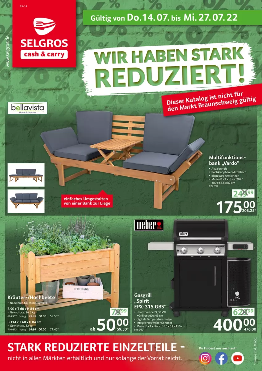 Aktueller Prospekt Selgros - Reduziert - von 14.07 bis 27.07.2022 - strona 1 - produkty: armlehnen, Bank, grill, grillrost, Holz, honig, kräuter, LG, Liege, Ti, tisch, weber, Zelt